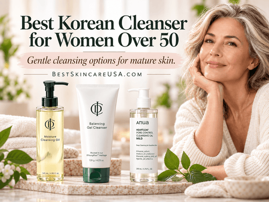 Step 1: Choose Your Cleanser — The Best Korean Cleansers for Women Over 50