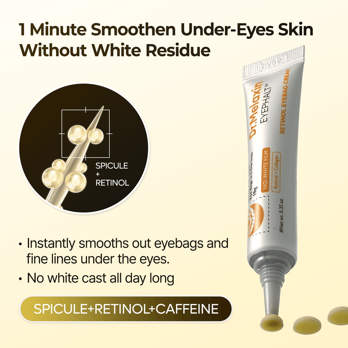 Dr. Melaxin Eyephalt Retinal Eyebag Cream | Korean Eye Cream, smooths under-eye skin, no white residue.