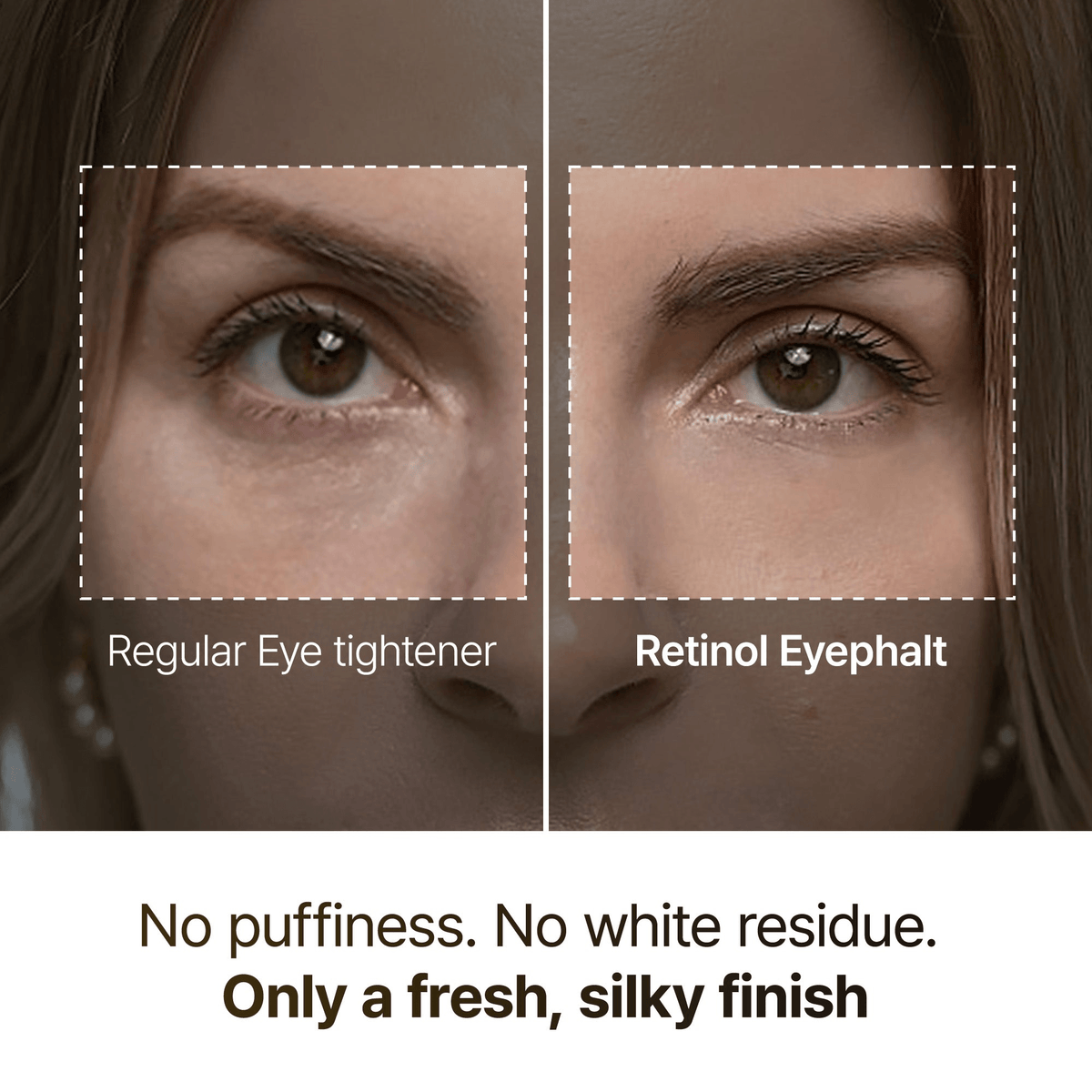 Dr. Melaxin Eyephalt Retinal Eyebag Cream | Korean Eye Cream comparison showing no puffiness and a silky finish.